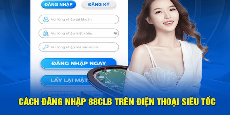 huong-dan-ba-buoc-tien-hanh-dang-nhap-88clb-moi-nhat